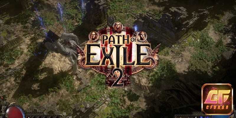 Path of Exile Thiên đường chơi game hấp dẫn
